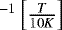 Mathematical equation: $^{-1} \left[\frac{T}{10K}\right]$