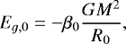 Mathematical equation: \begin{equation*} E_{g,0} = - \beta_{0}\frac{GM^{2}}{R_{0}}, \end{equation*}