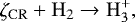 Mathematical equation: \begin{equation*} \rm{\zeta_{CR} + H_2} \rightarrow \rm{H_3^+}, \end{equation*}