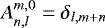 Mathematical equation: $ A_{n,l}^{m,0} = \delta_{l, m +n} $