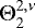 Mathematical equation: $ {\mathrm{\Theta}}_2^{2,\nu} $