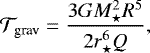 Mathematical equation: \begin{equation*} \mathcal{T}_{\textrm{grav}} = \frac{3 {G} M_{\star}^2 R^5}{2 r_{\star}^6 Q}, \end{equation*}