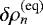 Mathematical equation: $\delta \rho_n^{(\textrm{eq})} $