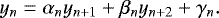 Mathematical equation: \begin{equation*} y_n = \alpha_n y_{n+1} + \beta_n y_{n+2} + \gamma_n.\end{equation*}
