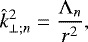 Mathematical equation: \begin{equation*} \hat{k}_{\perp ; n}^2 = \frac{{\mathrm{\Lambda}}_n}{r^2}, \vspace*{-5pt} \end{equation*}