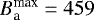Mathematical equation: $B_{\textrm{a}}^{\textrm{max}}= 459$