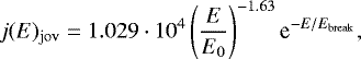 Mathematical equation: \begin{equation*} j(E)_{\mathrm{jov}}= 1.029\cdot 10^{4} \left(\frac{E}{E_0}\right)^{-1.63} \textrm{e}^{-E/E_{\mathrm{break}}},\end{equation*}