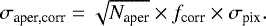 Mathematical equation: \begin{equation*}\sigma_{\textrm{aper,corr}} = \sqrt{N_{\textrm{aper}}} \times f_{\textrm{corr}} \times \sigma_{\textrm{pix}} . \end{equation*}