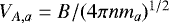 Mathematical equation: $V_ {A,a}=B/(4\pi n m_a)^{1/2}$