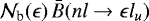 Mathematical equation: $\mathcal{N}_{\textrm{b}}(\epsilon) \, \bar{B}(n l \rightarrow \epsilon l_u)$