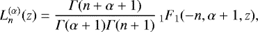 Mathematical equation: \begin{equation*} L_n^{(\alpha)}(z) = \frac{\Gamma(n+\alpha+1)}{\Gamma(\alpha+1) \Gamma(n+1)} \,_1F_1(-n, \alpha+1, z), \end{equation*}
