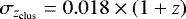 Mathematical equation: $\sigma_{z_{\textrm{clus}}} = 0.018 \times (1+z)$