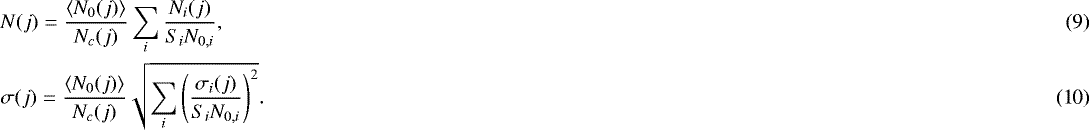 Mathematical equation: \begin{eqnarray} &&\hspace*{-6pt}N(j) = \frac{\langle N_{0}(j) \rangle }{N_{c}(j)} \sum_{i} \frac{N_{i}(j)}{S_{i}N_{0,i}},\\ &&\hspace*{-6pt}\sigma(j) = \frac{\langle N_{0}(j) \rangle} {N_{c}(j)} \sqrt{ \sum_{i} \left ( \frac{\sigma_{i}(j)}{S_{i}N_{0,i}} \right )^{2}}.\end{eqnarray}