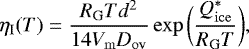 Mathematical equation: \begin{equation*} \eta_{\mathrm{I}}(T)=\frac{R_{\mathrm{G}}Td^2}{14V_{\mathrm{m}}D_{\mathrm{ov}}}\exp\bigg(\frac{Q^*_{\mathrm{ice}}}{R_{\mathrm{G}}T}\bigg), \end{equation*}