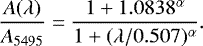 Mathematical equation: \begin{equation*} \frac{A(\lambda)}{A_{5495}} = \frac{1 + 1.0838^{\alpha}}{1 + (\lambda/0.507)^{\alpha}}.\end{equation*}