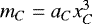 Mathematical equation: $m_{C}=a_{C}x_{C}^{3}$