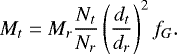 Mathematical equation: \begin{equation*} M_t=M_r \frac{N_t}{N_r} \left(\frac{d_t}{d_r} \right)^2 f_G.\end{equation*}