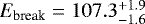 Mathematical equation: $E_{\textrm{break}}= 107.3_{-1.6}^{+1.9}$