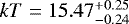 Mathematical equation: $kT = 15.47_{-0.24}^{+0.25}$
