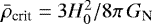 Mathematical equation: $\bar{\rho}_{\textrm{crit}}=3H_0^2/8\pi\,G_{\textrm{N}}$