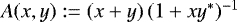 Mathematical equation: $A(x,y):=(x+y)\,(1+xy^{\ast})^{-1}$