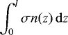 Mathematical equation: $\displaystyle \int_{0}^{l} \sigma n(z) \, \mathrm{d}z$
