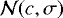 Mathematical equation: $\mathcal{N}(c, \sigma)$