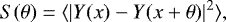 Mathematical equation: \begin{equation*} S(\theta) = \langle | Y(x) - Y(x+\theta) |^2 \rangle, \end{equation*}