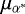 $\mu_{\alpha^*}$