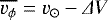 Mathematical equation: $\overline{v_{\phi}} = v_{\odot} - {{\Delta}} V$