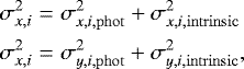 \begin{eqnarray*} \sigma_{x,i}^2 &=& \sigma_{x,i,\mathrm{phot}}^2 + \sigma_{x,i,\mathrm{intrinsic}}^2 \\ \sigma_{x,i}^2 &=& \sigma_{y,i,\mathrm{phot}}^2 + \sigma_{y,i,\mathrm{intrinsic}}^2, \end{eqnarray*}