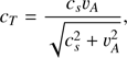 $$ c_T=\frac{c_sv_A}{\sqrt{c_s^2+v_A^2}}, $$