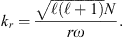 Mathematical equation: $ k_r=\frac{\sqrt{\operatorname\ell(\operatorname\ell+1)}N}{r\omega}. $