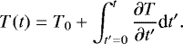\begin{equation*}T(t) = T_0 + \int_{t'=0}^{t} \frac{\partial T}{\partial t'} \textrm{d}t'. \end{equation*}