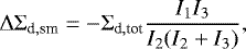 \begin{equation*} {\mathrm{\Delta}} {\mathrm{\Sigma}}_{\textrm{d},\textrm{sm}} = - {\mathrm{\Sigma}}_{\textrm{d},\textrm{tot}} \frac{I_1 I_3}{I_2(I_2+I_3)},\end{equation*}