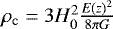 $\rho_{\mathrm{c}} = 3H_0^2 \frac{E(z)^2}{8 \pi G}$