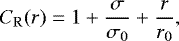\begin{equation*} C_{\mathrm{R}}(r) = 1 + \frac{\sigma}{\sigma_0} + \frac{r}{r_0},\end{equation*}