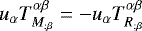 Mathematical equation: $u_{\alpha}T^{\alpha \beta}_{M_{;\beta}}=-u_{\alpha}T^{\alpha \beta}_{R_{;\beta}}$