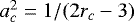 Mathematical equation: $a_c^2=1/(2r_c-3)$