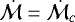 Mathematical equation: ${\dot{\cal M}}={\dot{\cal M}}_c$