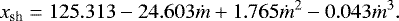Mathematical equation: \begin{equation*} x_{\textrm{sh}}=125.313-24.603{\dot m}+1.765{\dot m}^2-0.043{\dot m}^3.\end{equation*}