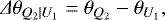 Mathematical equation: \begin{equation*} {{\Delta}}\theta_{Q_{2}|U_{1}} = \theta_{Q_{2}} - \theta_{U_{1}},\end{equation*}