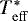$T^{\ast}_{\rm{eff}}$