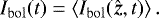 \begin{equation*} I_{\mathrm{bol}}(t) = \left\langle I_{\mathrm{bol}}(\vect{\hat{z}},t) \right\rangle.\end{equation*}