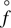 $ \stackrel{\circ }{f}$