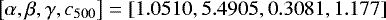 \begin{equation*}\left[ \alpha, \beta, \gamma, c_{500}\right] = \left[ 1.0510, 5.4905, 0.3081, 1.177\right] \end{equation*}