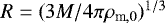 Mathematical equation: $R=(3M/4 \pi \rho _{\text{m},0})^{1/3}$
