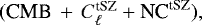 Mathematical equation: $(\text{CMB} \, + \, C_{\ell}^{\text{tSZ}}+\text{NC}^{\text{tSZ}}),$