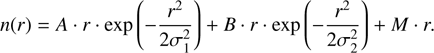Mathematical equation: $$ n(r)=A\cdot r\cdot \mathrm{exp}\left(-\frac{{r}^2}{2{\sigma }_1^2}\right)+B\cdot r\cdot \mathrm{exp}\left(-\frac{{r}^2}{2{\sigma }_2^2}\right)+M\cdot {r}. $$