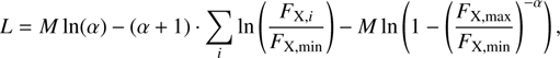 Mathematical equation: $$ L=M\mathrm{ln}\left(\alpha \right)-\left(\alpha +1\right)\cdot \sum_i\mathrm{ln}\left(\frac{{F}_{{\mathrm X},i}}{{F}_{{\mathrm X},\mathrm{min}}}\right)-M\mathrm{ln}\left(1-{\left(\frac{{F}_{{\mathrm X},\mathrm{max}}}{{F}_{{\mathrm X},\mathrm{min}}}\right)}^{-\alpha }\right), $$